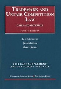 Abbildung von: Trademark and Unfair Competition Law, Cases and Materials, 4th, 2011 Supplement and Statutory Appendix - Foundation Press