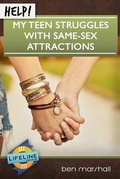 Cover: Help! My Teen Struggles with Same-sex Attraction - Shepherd Press