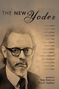 Enlarge image Cover: The New Yoder - Wipf and Stock Publishers