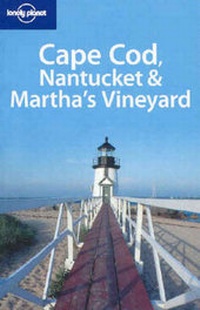 Abbildung von: Cape Cod, Nantucket and Martha's Vineyard - Lonely Planet Publications