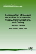 Cover: Concentration of Measure Inequalities in Information Theory, Communications, and Coding: Second Edition - now publishers Inc