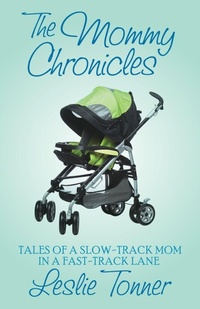 Enlarge image Cover: The Mommy Chronicles - Open Road Media