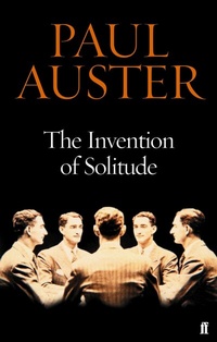 Abbildung von: The Invention of Solitude - Faber & Faber