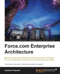 Enlarge image Cover: Force.com Enterprise Architecture - Packt Publishing
