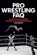 Cover: Pro Wrestling FAQ - Backbeat Books