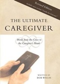 Cover: The Ultimate Caregiver, Second Edition - Tate Publishing & Enterprises