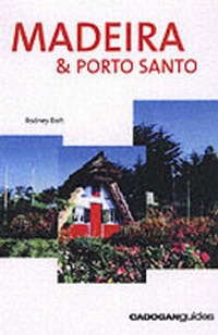 Abbildung von: Madeira and Porto Santo - Cadogan Guides