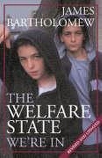 Enlarge image Cover: The Welfare State We're in - Politico's Publishing Ltd