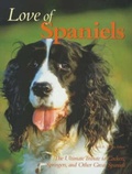 Cover: Love of Spaniels - Swan Hill Press