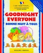 Cover: Goodnight Everyone - b small publishing limited