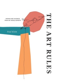 Enlarge image Cover: The Art Rules - Intellect Books