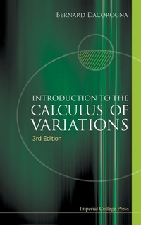 Abbildung von: Introduction To The Calculus Of Variations (3rd Edition) - Imperial College Press