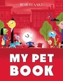 Cover: My Pet Book - Andersen Press Ltd