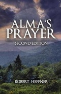 Cover: Alma's Prayer - Tate Publishing & Enterprises