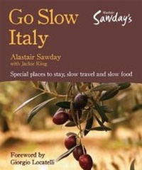Enlarge image Cover: Go Slow Italy - Alastair Sawday Publishing