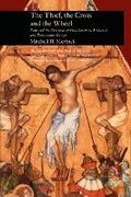 Cover: The Thief, the Cross and the Wheel - Reaktion Books