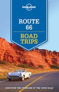 Cover: Lonely Planet Route 66 Road Trips - Lonely Planet Publications