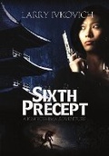 Cover: Sixth Precept - IFWG Publishing Australia