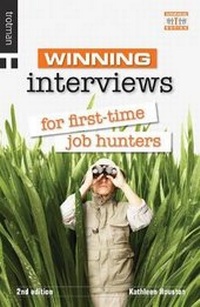 Enlarge image Cover: Winning Interviews for First Time Job Hunters - Trotman & Co Ltd