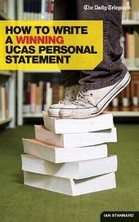Enlarge image Cover: How to Write a Winning UCAS Personal Statement - Trotman Indigo Publishing Limited