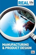 Cover: Real Life Guide: Manufacturing & Product Design - Trotman & Co Ltd