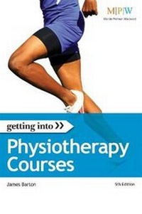 Enlarge image Cover: Getting into Physiotherapy Courses - Trotman Indigo Publishing Limited