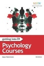 Cover: Getting Into Psychology Courses - Trotman & Co Ltd