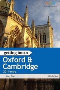 Enlarge image Cover: Getting Into Oxford & Cambridge 2011 Entry - Trotman & Co Ltd