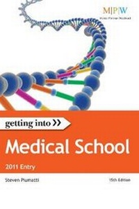 Enlarge image Cover: Getting Into Medical School 2011 entry - Trotman Indigo Publishing Limited