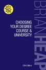 Cover: Choosing Your Degree Course & University - Trotman Indigo Publishing Limited