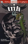 Cover: Final Crisis Aftermath: Ink - Titan Books Ltd