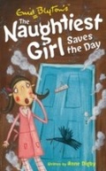 Cover: The Naughtiest Girl: Naughtiest Girl Saves The Day - Hodder Children's Books