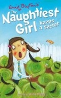 Cover: The Naughtiest Girl: Naughtiest Girl Keeps A Secret - Hodder Children's Books