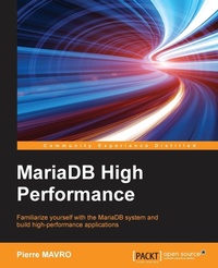 Enlarge image Cover: Mariadb High Performance - Packt Publishing