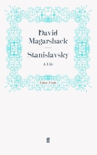 Enlarge image Cover: Stanislavsky - Faber & Faber