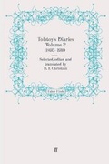 Cover: Tolstoy's Diaries: 1895-1910 Volume 2 - Faber & Faber