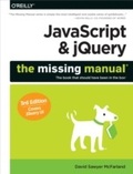 Cover: JavaScript & jQuery: The Missing Manual - O'Reilly