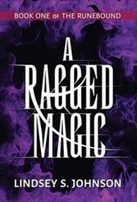 Enlarge image Cover: A Ragged Magic - Per Aspera Press