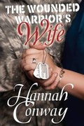Cover: The Wounded Warrior's Wife - Olivia Kimbrell Press (TM)