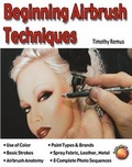 Cover: Beginning Airbrush Techniques - Wolfgang Publications