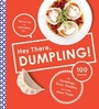 Cover: Hey There, Dumpling! - Stewart, Tabori & Chang Inc