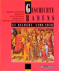 Cover: Geschichte Badens in Bildern 1100-1918 - Kohlhammer