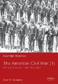 Cover: The American Civil War (1) - Osprey Publishing