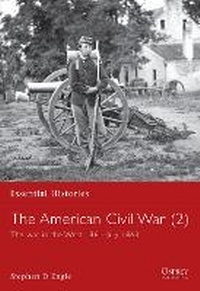 Enlarge image Cover: The American Civil War (2) - Osprey Publishing