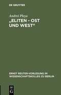 Cover: "Eliten - Ost und West" - De Gruyter