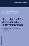 Cover: "Gerechter Friede" - Weltgemeinschaft in der Verantwortung - Kohlhammer