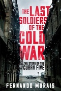 Cover: The Last Soldiers of the Cold War - Verso Books