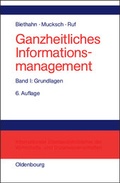 Cover: Ganzheitliches Informationsmanagement / Grundlagen - De Gruyter Oldenbourg