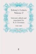 Cover: Tolstoy's Letters: 1880-1910 Volume 2 - Faber & Faber