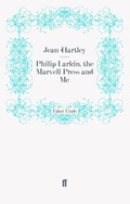 Cover: Philip Larkin, the Marvell Press and Me - Faber & Faber